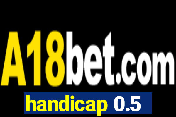 handicap 0.5-1